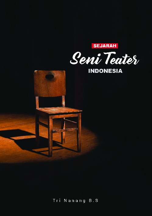 Sejarah seni teater indonesia 
